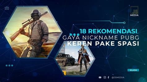 Galeri foto spasi nickname pubg - dapatkan WoW sebulan tetapi via official kuota melimpah untuk pencinta hero combo lalu upgrade BP pejuang push ranking best promo di halaman depan aplikasi